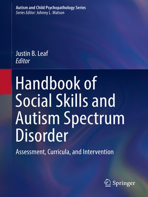 cover image of Handbook of Social Skills and Autism Spectrum Disorder